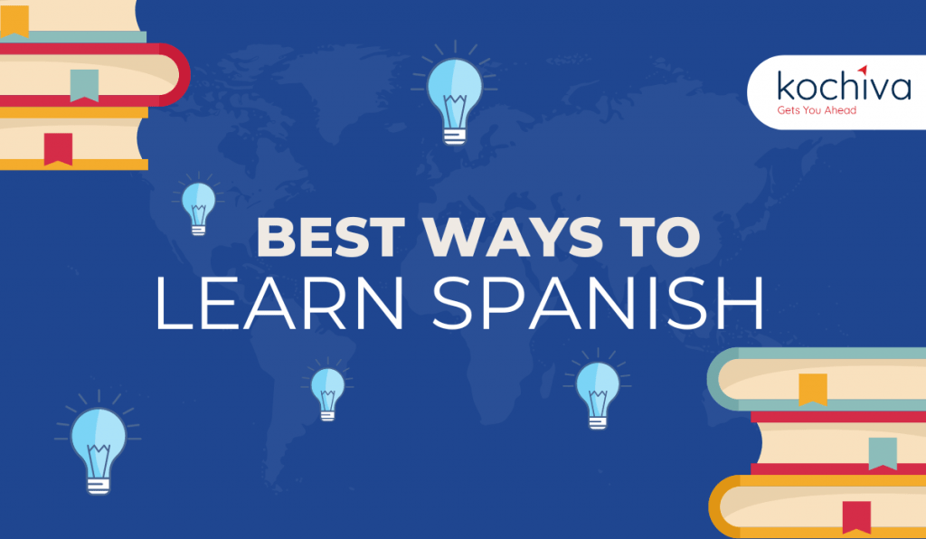 best way to learn spanish