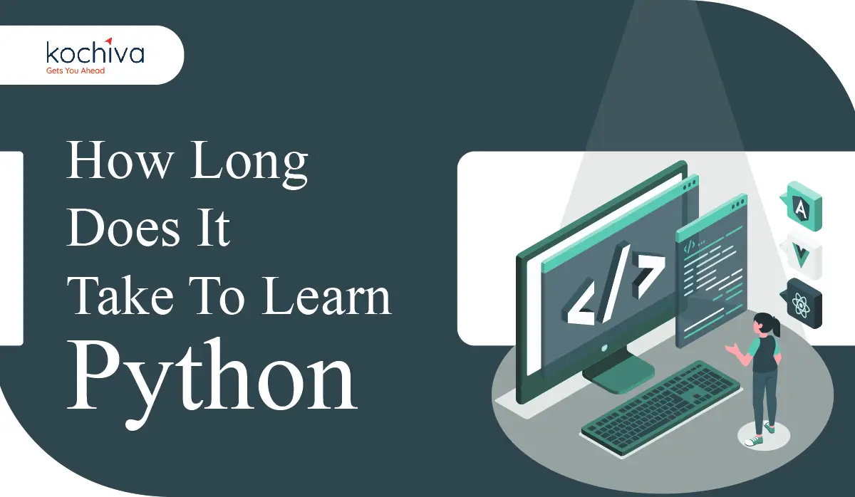 How Long Does It Take To Learn Python Language 2023 Guide 