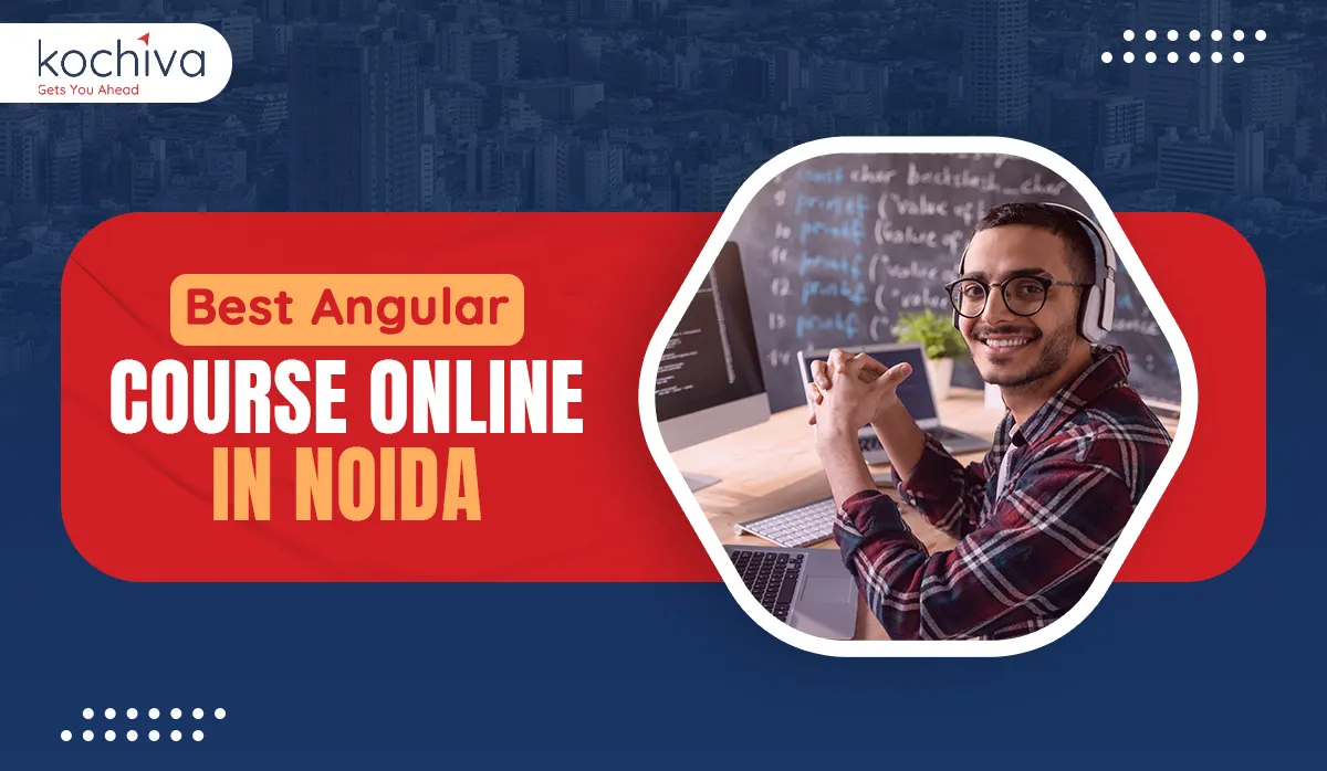 Best Angular Course Online in Noida