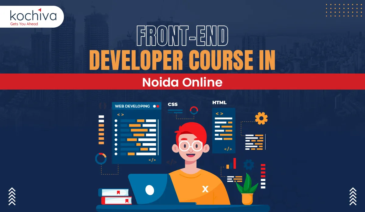 Front End Developer Course in Noida Online
