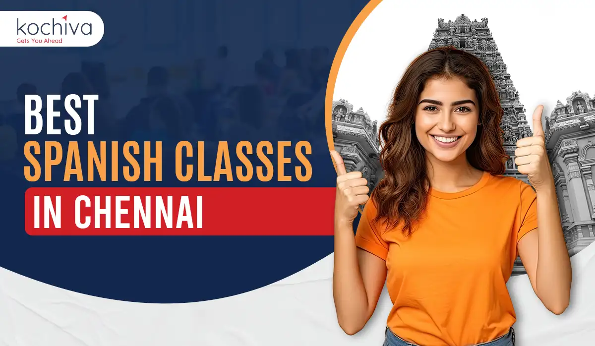 Best Spanish Classes in Chennai
