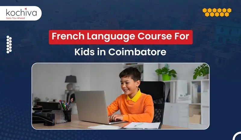 French Language Course for Kids in Coimbatore 