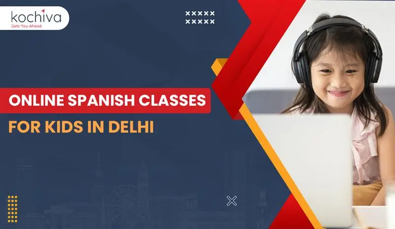 Online Spanish Classes for Kids in Delhi