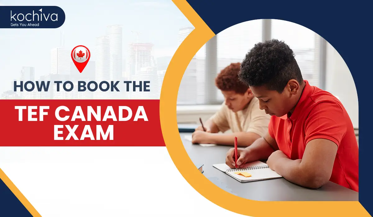How to Book the TEF Canada Exam in 2025
